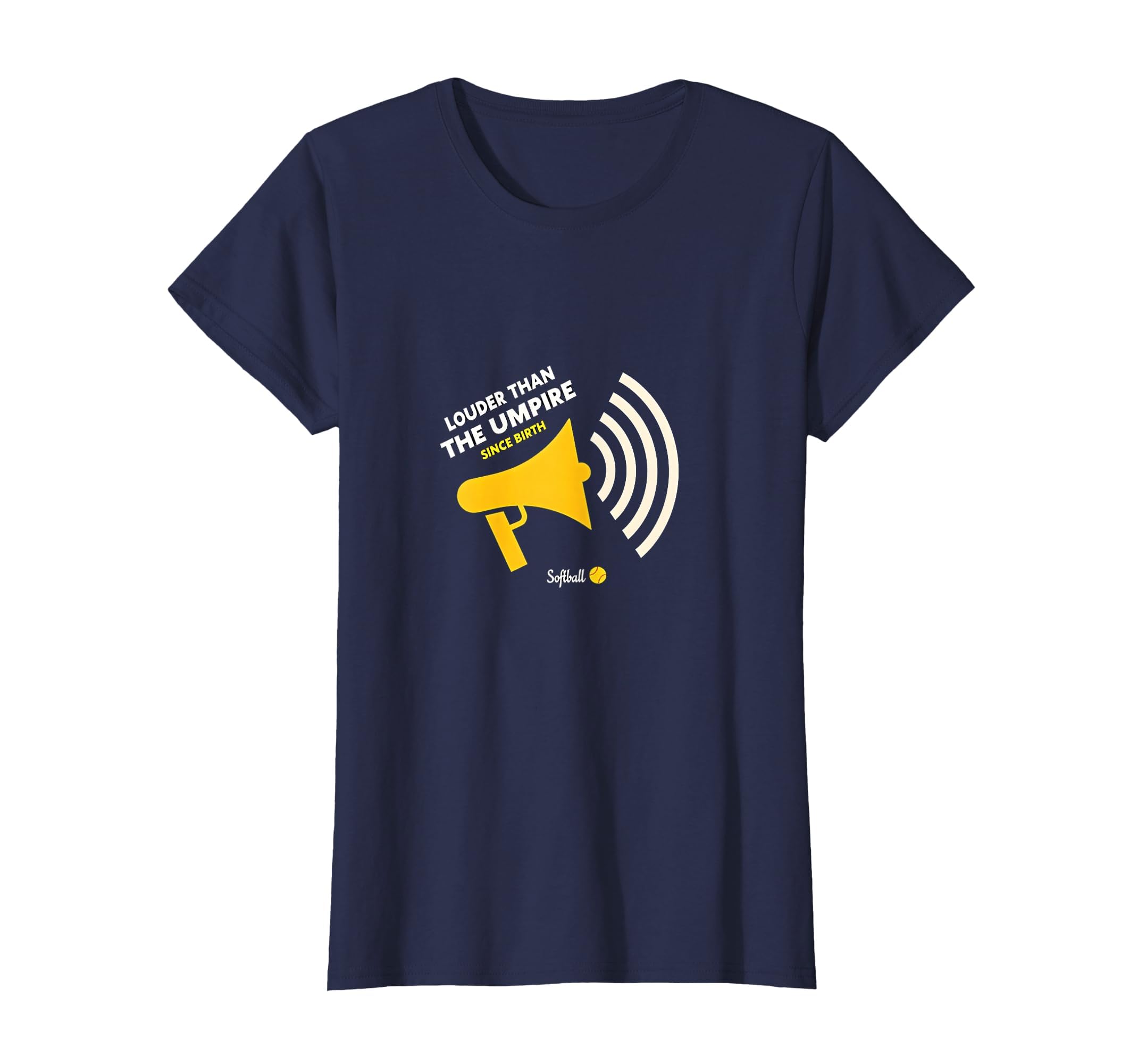 Softball Mom Louder Than Umpire T-Shirt - Casual Everyday Wear Unisex - T-Shirt, Sweatshirt, Hoodie