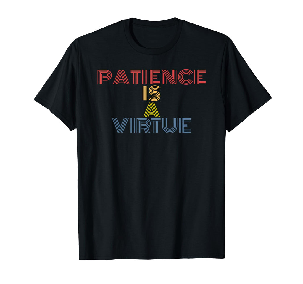Patience Is Virtue Rainbow Text T-Shirt - Graphic Print for Adults - T-Shirt, Sweatshirt, Hoodie