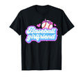 Baseball Girlfriend Girlfriend T-Shirt - Streetwear Style Men Women - T-Shirt, Sweatshirt, Hoodie