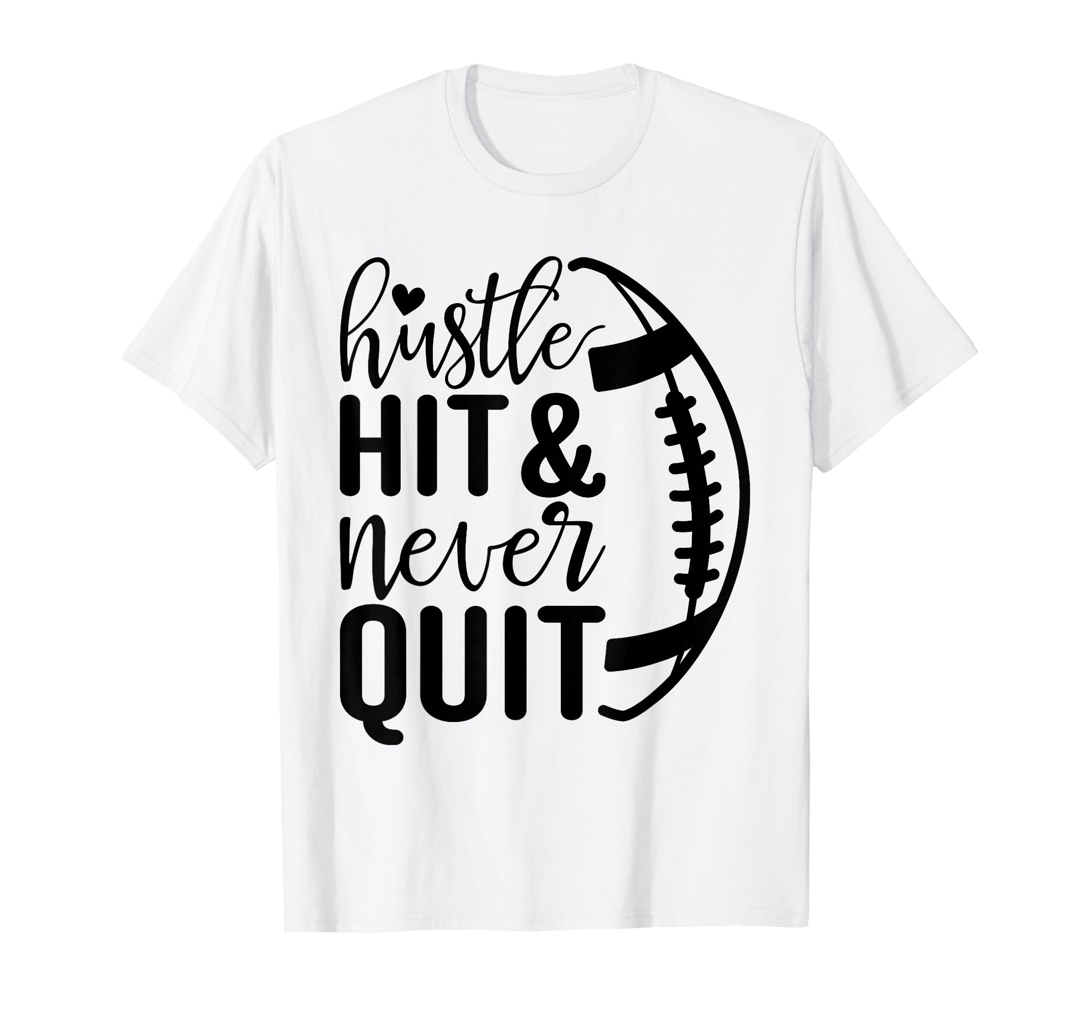 Hustle Hit And Never Quit Football Mom T-Shirt - Trendy Graphic for Adults - T-Shirt, Sweatshirt, Hoodie