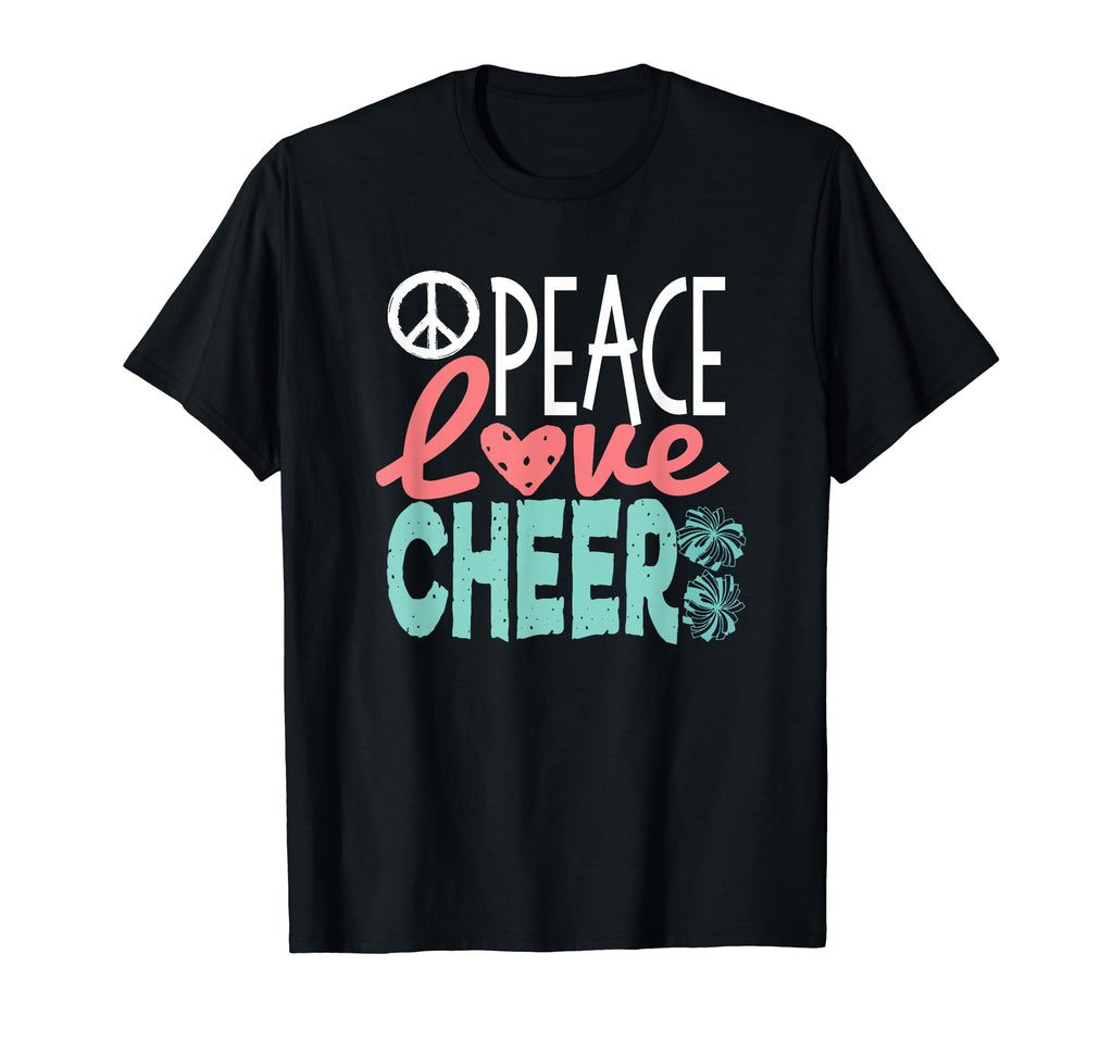 Peace Love Cheer Cheerleader Gifts Teen T-Shirt - Streetwear Style Unisex - T-Shirt, Sweatshirt, Hoodie