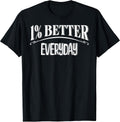 Mindset simple 1% percent better everyday design - Adult & Kids T-Shirts, Sweatshirts & Hoodies apparel design preview 1