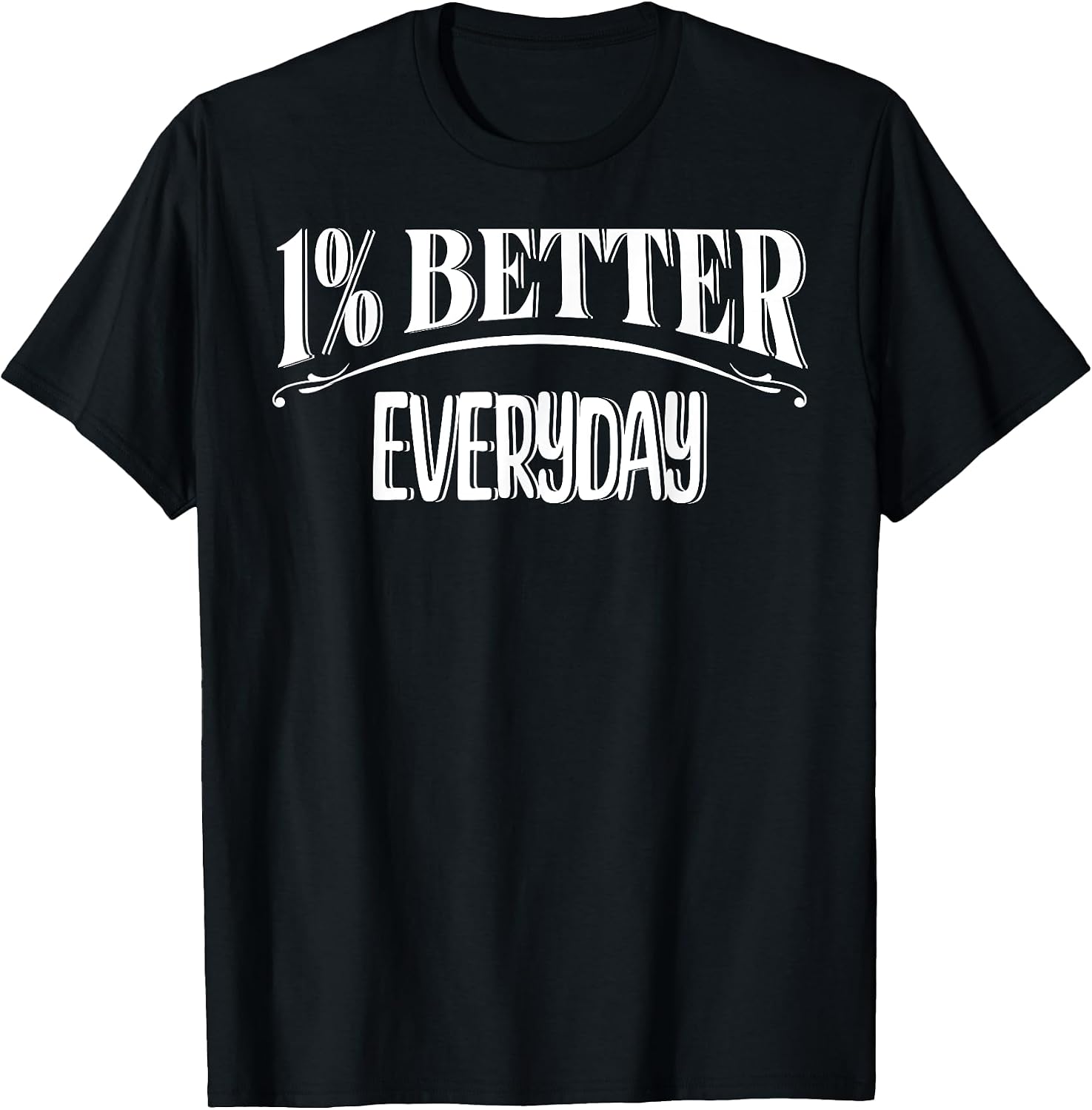 Mindset simple 1% percent better everyday design - Adult & Kids T-Shirts, Sweatshirts & Hoodies apparel design preview 1
