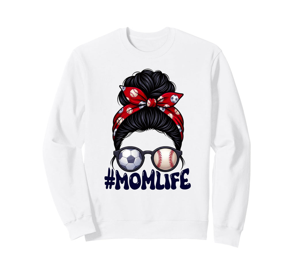 Mom Life Soccer Baseball Game Day Sweatshirt - Trendy Graphic for Adults - T-Shirt, Sweatshirt, Hoodie