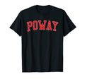 Poway Ca Varsity Red Text T-Shirt - Fun Novelty Design Men Women - T-Shirt, Sweatshirt, Hoodie