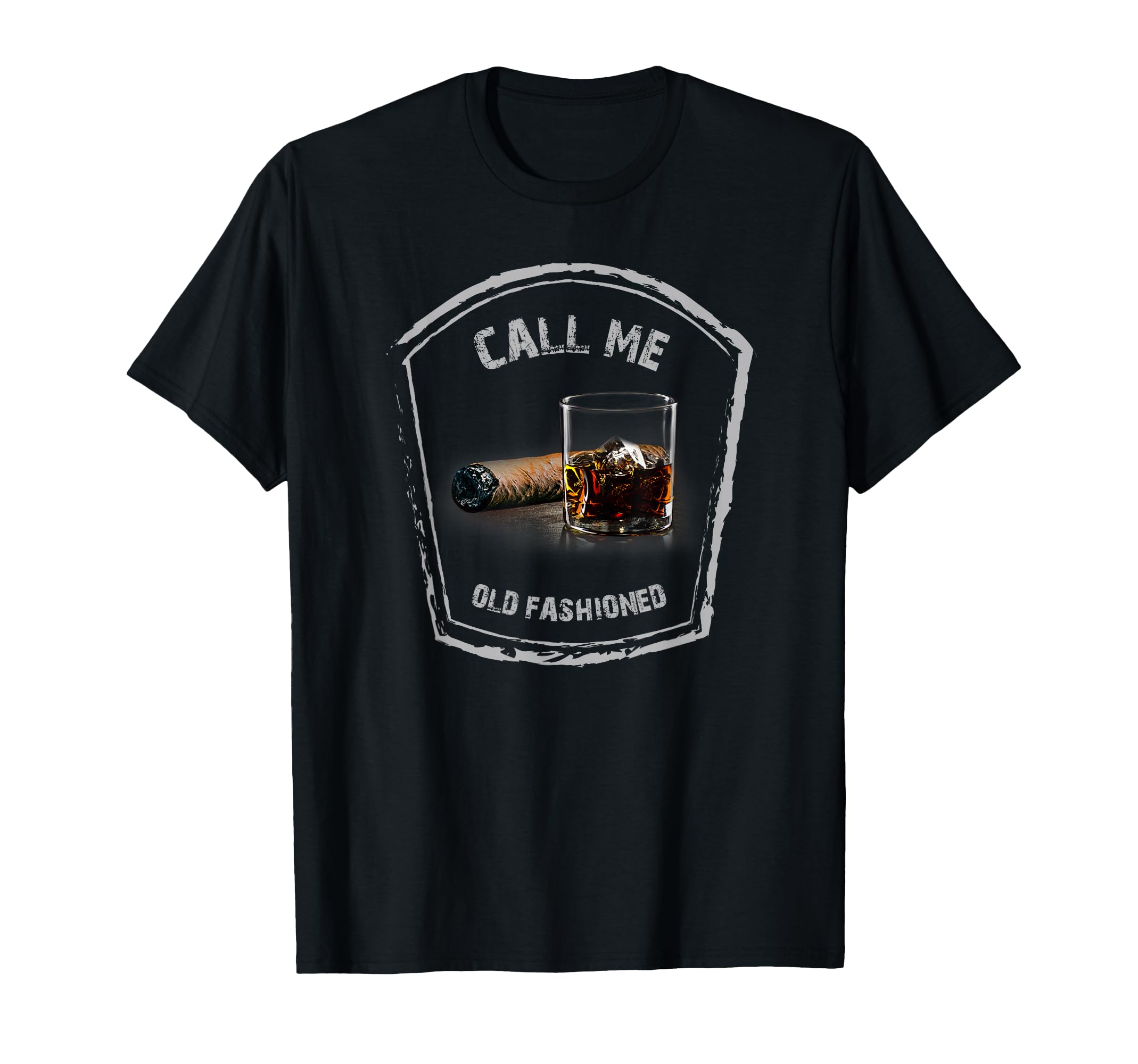 Call Me Old Fashioned Whiskey Funny T-Shirt - Aesthetic Graphic Men Women - T-Shirt, Sweatshirt, Hoodie
