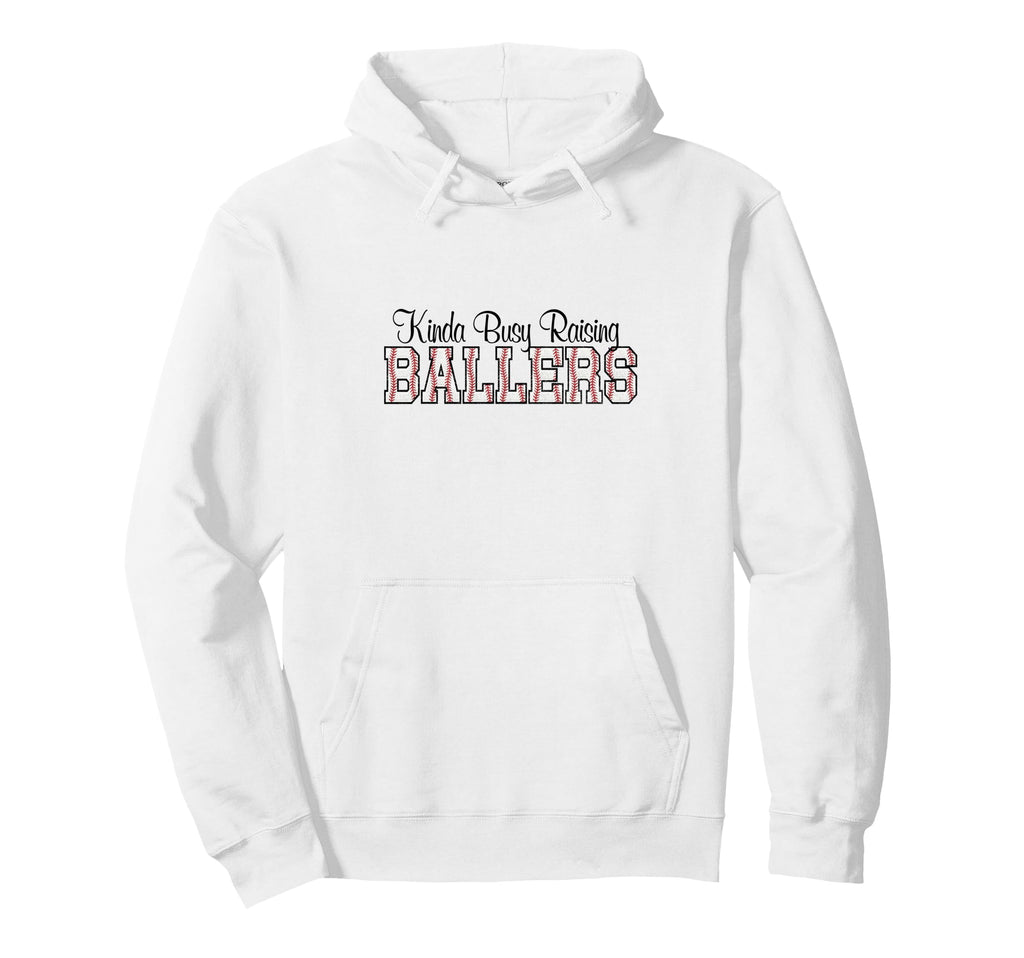 Kinda Busy Raising Ballers Funny Hoodie - Minimalist Print Men Women - T-Shirt, Sweatshirt, Hoodie