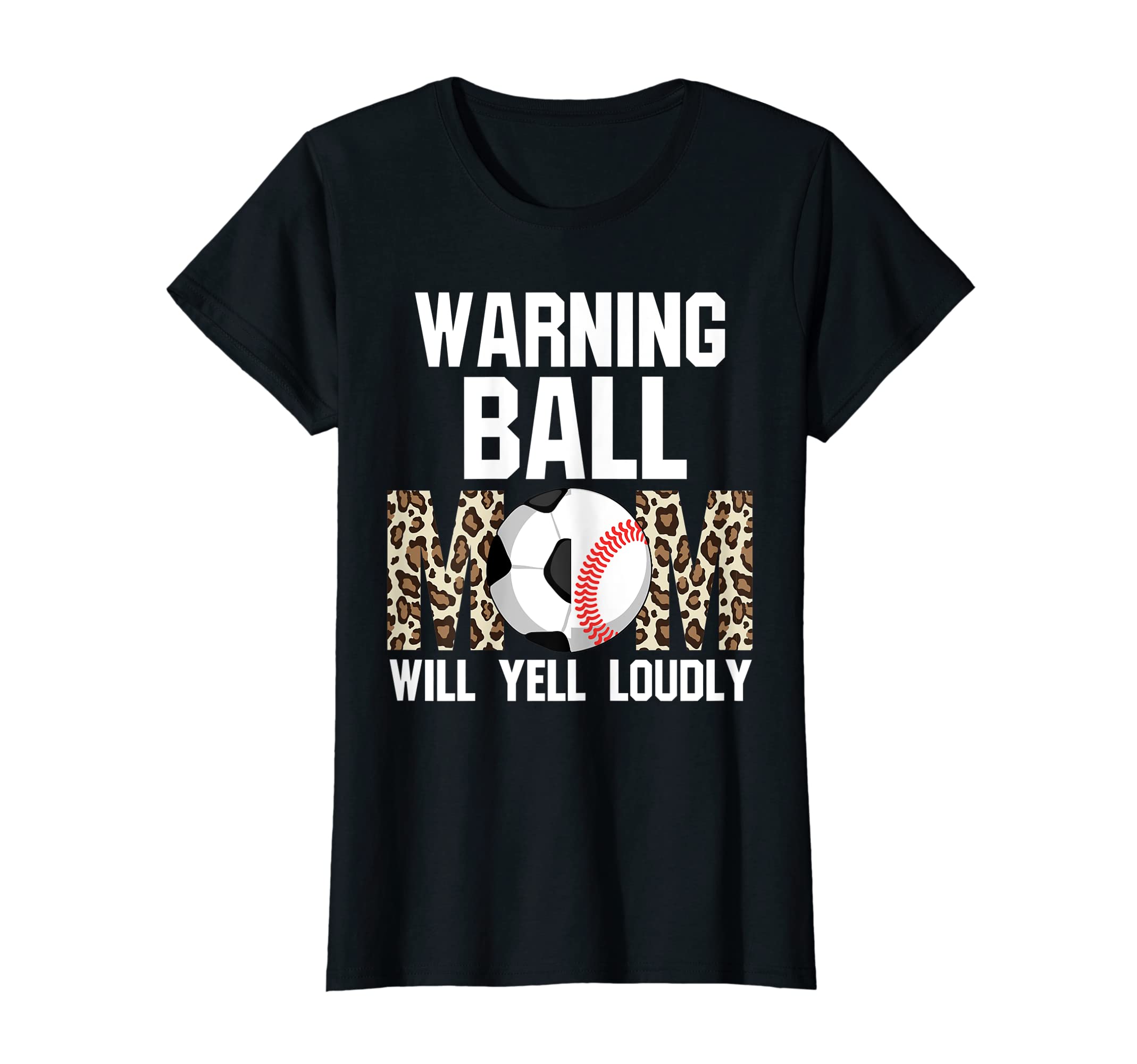 Womens Warning Ball Mom Will Yell T-Shirt - Unique Graphic Men Women - T-Shirt, Sweatshirt, Hoodie