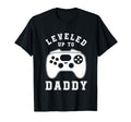 Leveled Up To Daddy New Dad Gamer T-Shirt - Streetwear Style for Adults - T-Shirt, Sweatshirt, Hoodie