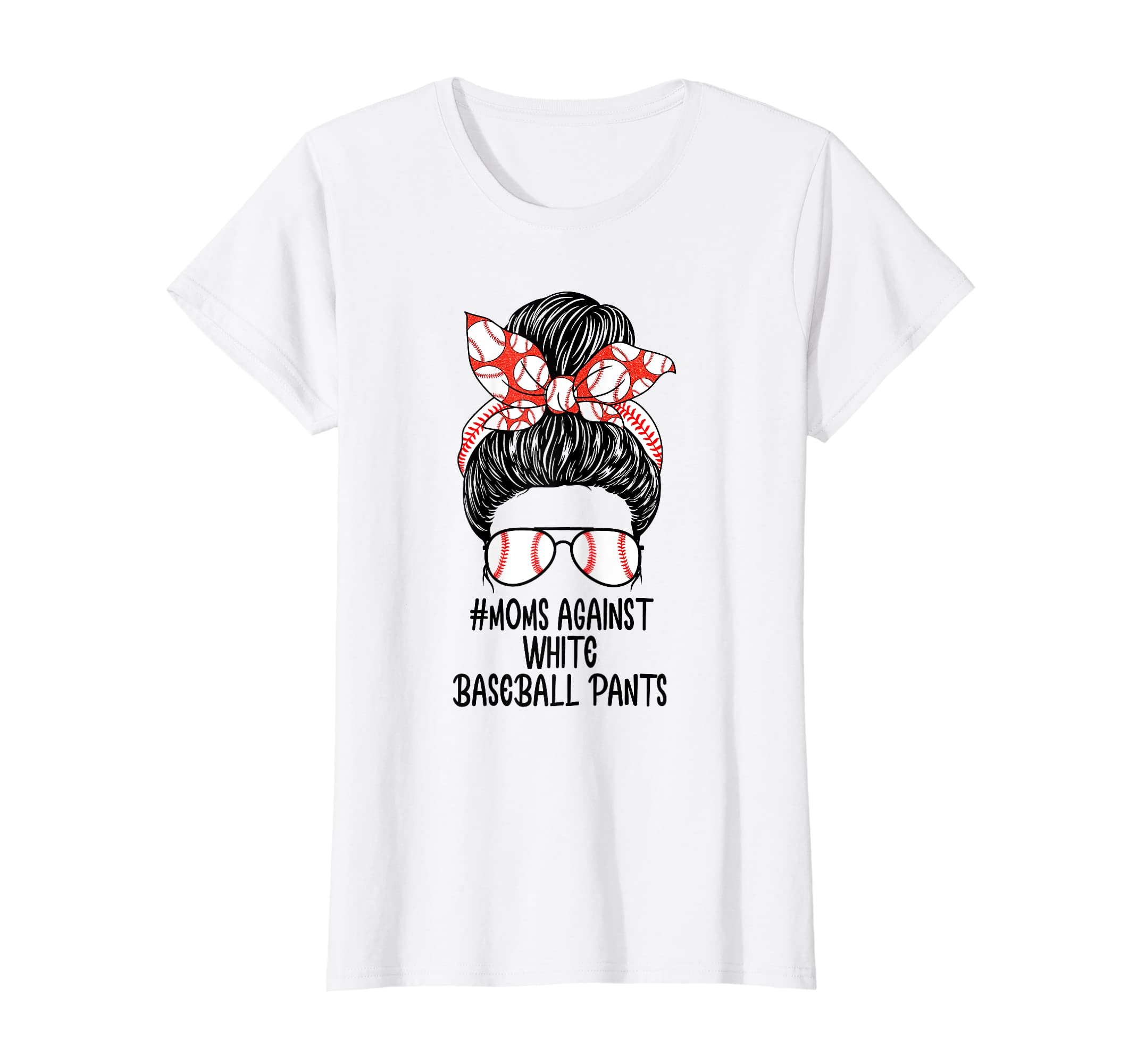 Messy Bun Moms Against White Baseball T-Shirt - Unique Graphic Unisex - T-Shirt, Sweatshirt, Hoodie