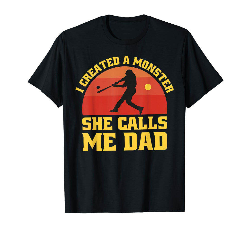 I Created Monster She Calls Me Dad T-Shirt - Custom Art Print Men Women - T-Shirt, Sweatshirt, Hoodie