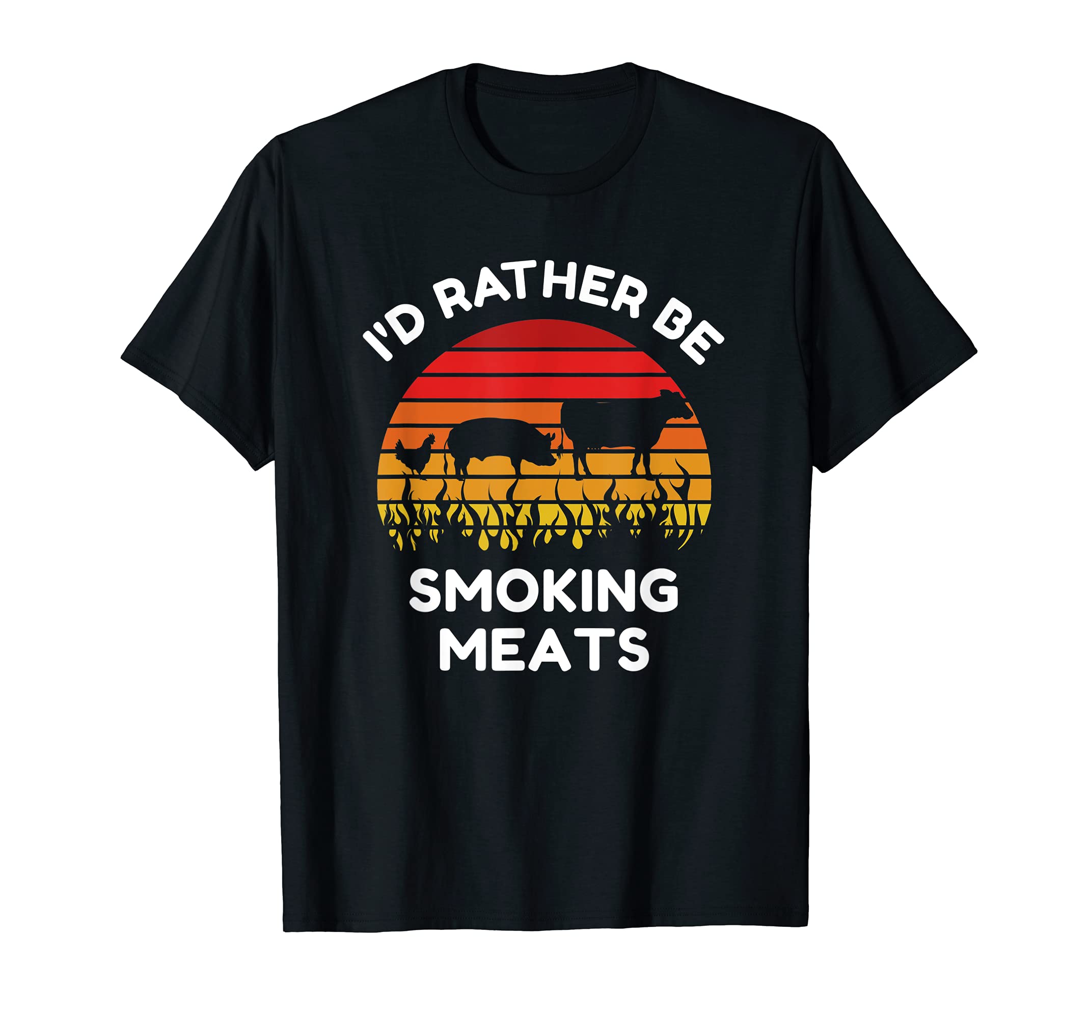 Id Rather Be Smoking Meats Funny Bbq T-Shirt - Unique Graphic for Adults - T-Shirt, Sweatshirt, Hoodie