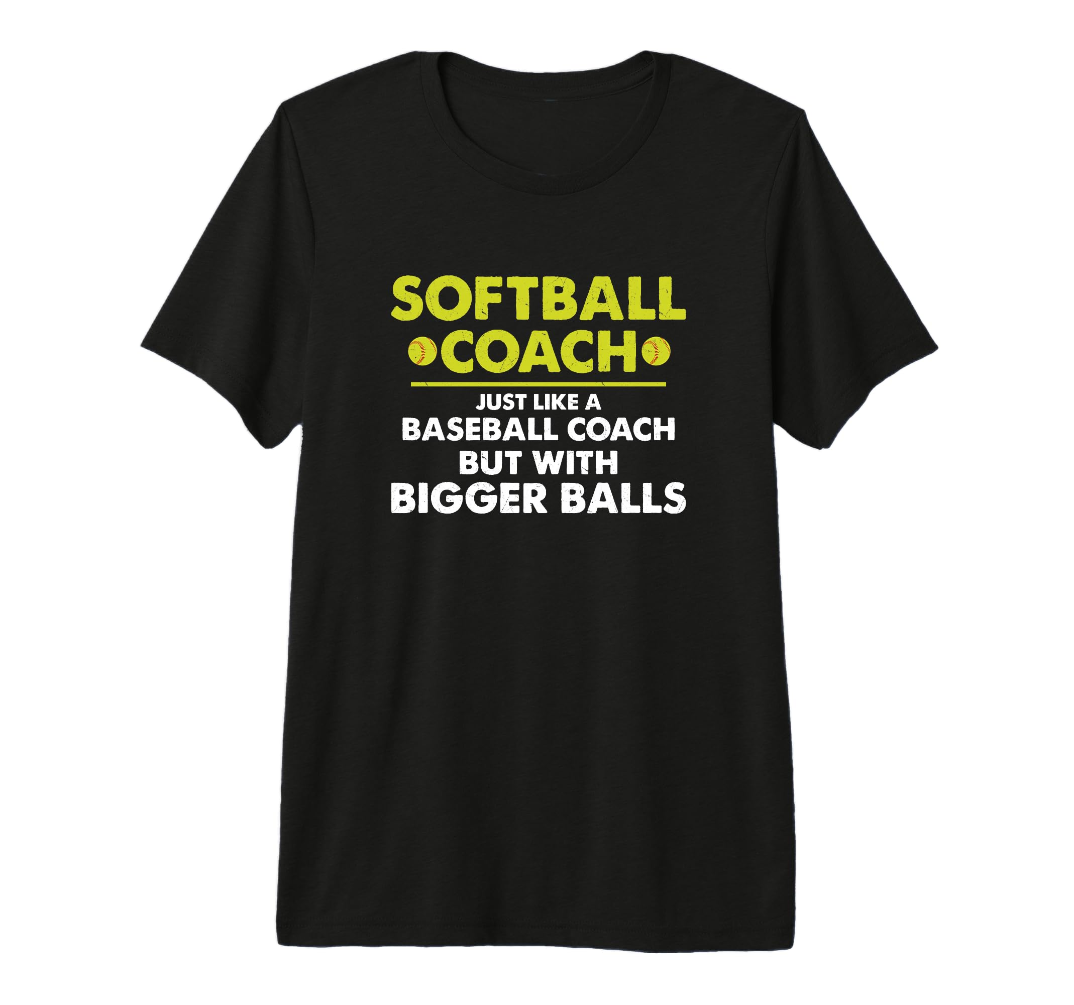 Softball Coach Just Like Baseball T-Shirt - Aesthetic Graphic for Adults - T-Shirt, Sweatshirt, Hoodie