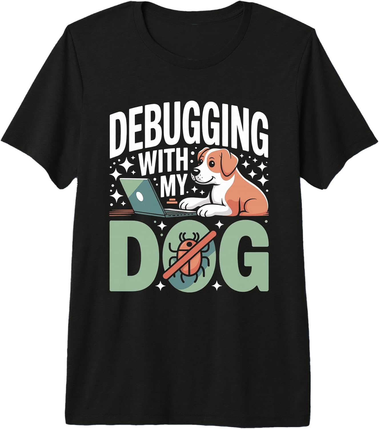Programmer Dog Lover Coding Humor Debugging - Adult & Kids T-Shirts, Sweatshirts & Hoodies apparel design preview 1