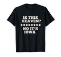 Is This Heaven No Its Iowa State Baseball T-Shirt - Unique Graphic Unisex - T-Shirt, Sweatshirt, Hoodie