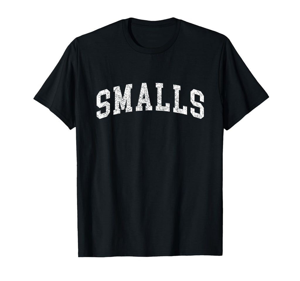 Smalls Distressed T-Shirt - Streetwear Style for Adults - T-Shirt, Sweatshirt, Hoodie