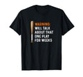 Warning Will Talk About Play Weeks T-Shirt - Minimalist Print for Adults - T-Shirt, Sweatshirt, Hoodie