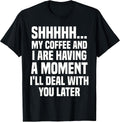 Funny Coffee Addict Merch - Adult & Kids T-Shirts, Sweatshirts & Hoodies apparel design preview 1