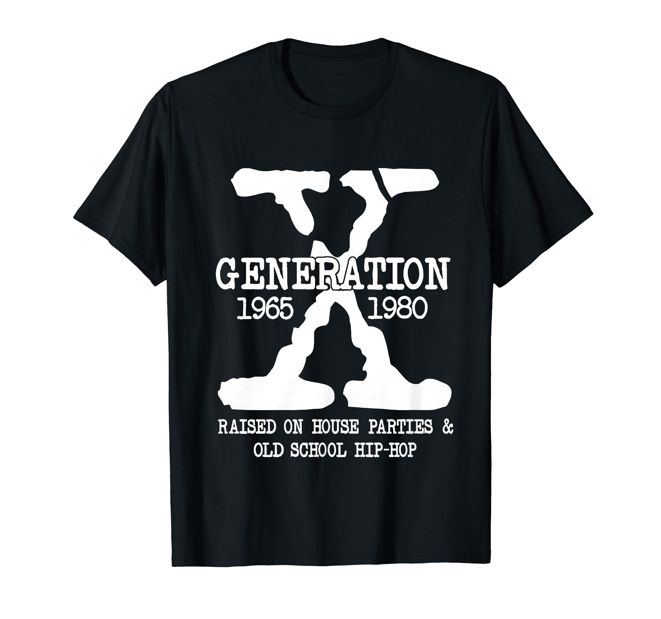 Gen X Generation Raised House Parties Old T-Shirt - Trendy Graphic Unisex - T-Shirt, Sweatshirt, Hoodie