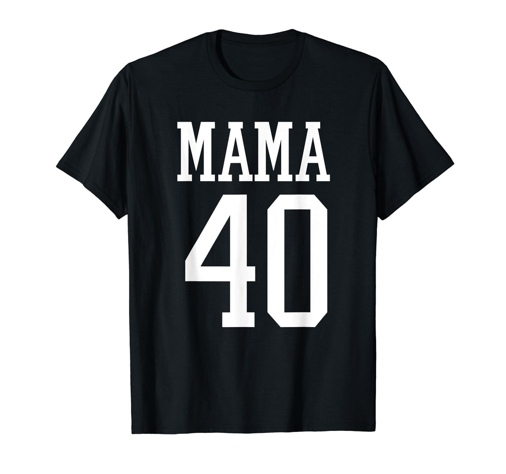 Number 40 Mama Biggest Fan Spirit T-Shirt - Streetwear Style for Adults - T-Shirt, Sweatshirt, Hoodie