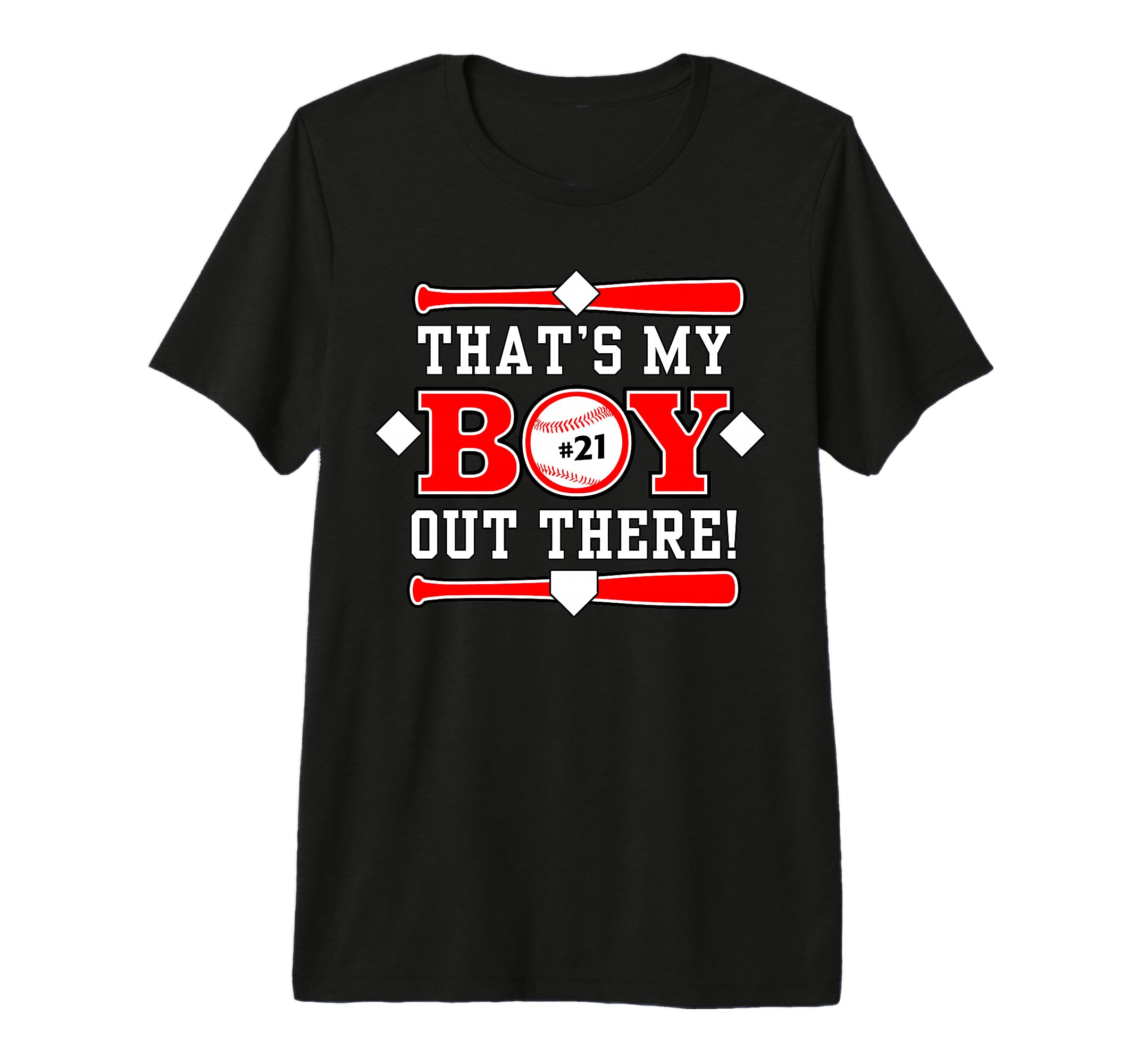 Thats My 21 Baseball Mom Baseball Dad T T-Shirt - Graphic Print Men Women - T-Shirt, Sweatshirt, Hoodie