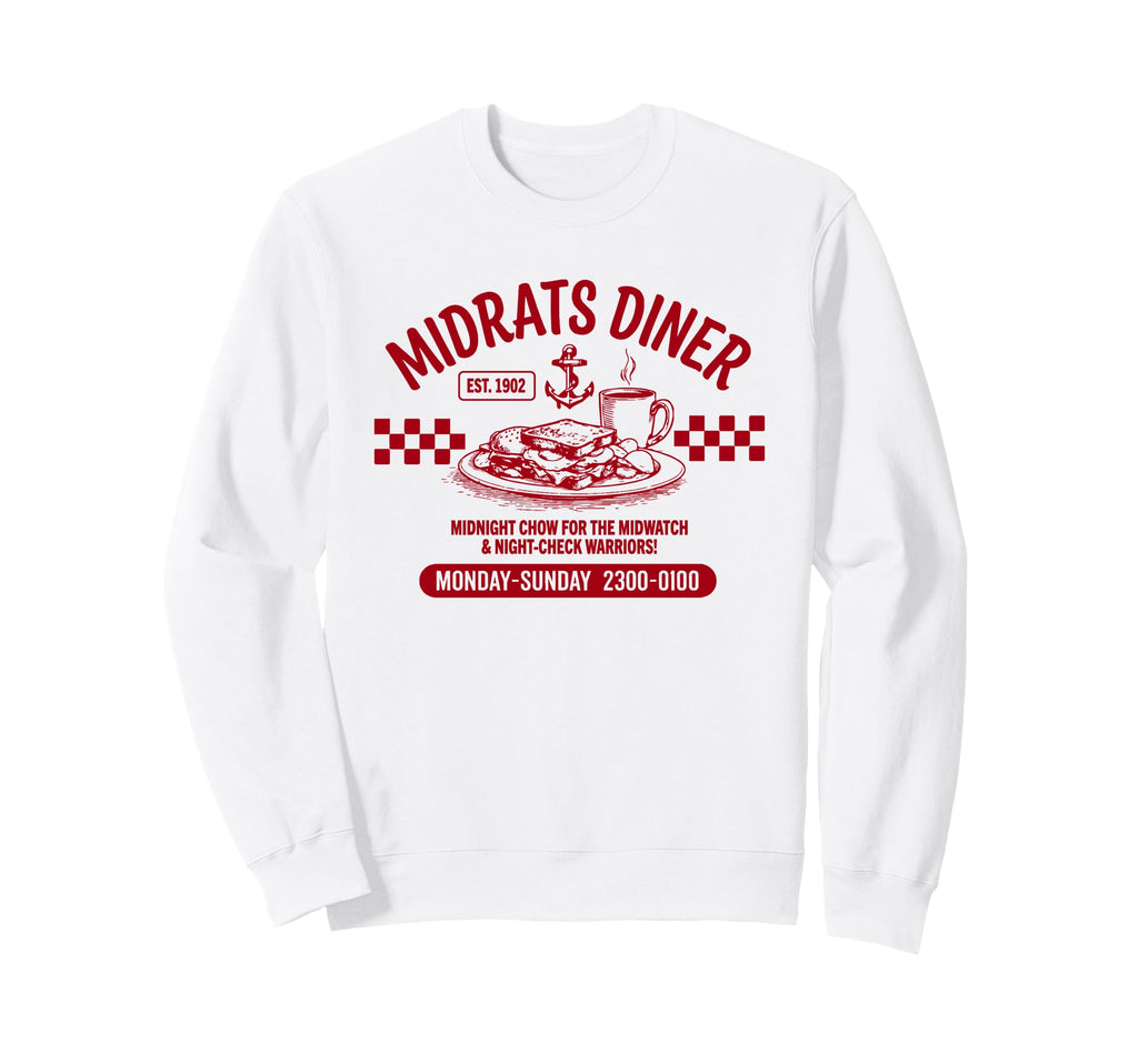 Midrats Diner Funny Sailor Sweatshirt - Trendy Graphic Unisex - T-Shirt, Sweatshirt, Hoodie
