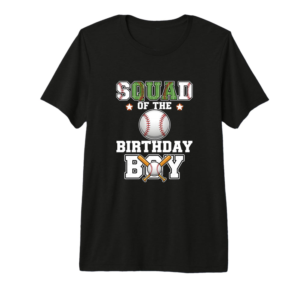 Squad Birthday Matching Baseball Party T-Shirt - Fun Novelty Design Unisex - T-Shirt, Sweatshirt, Hoodie