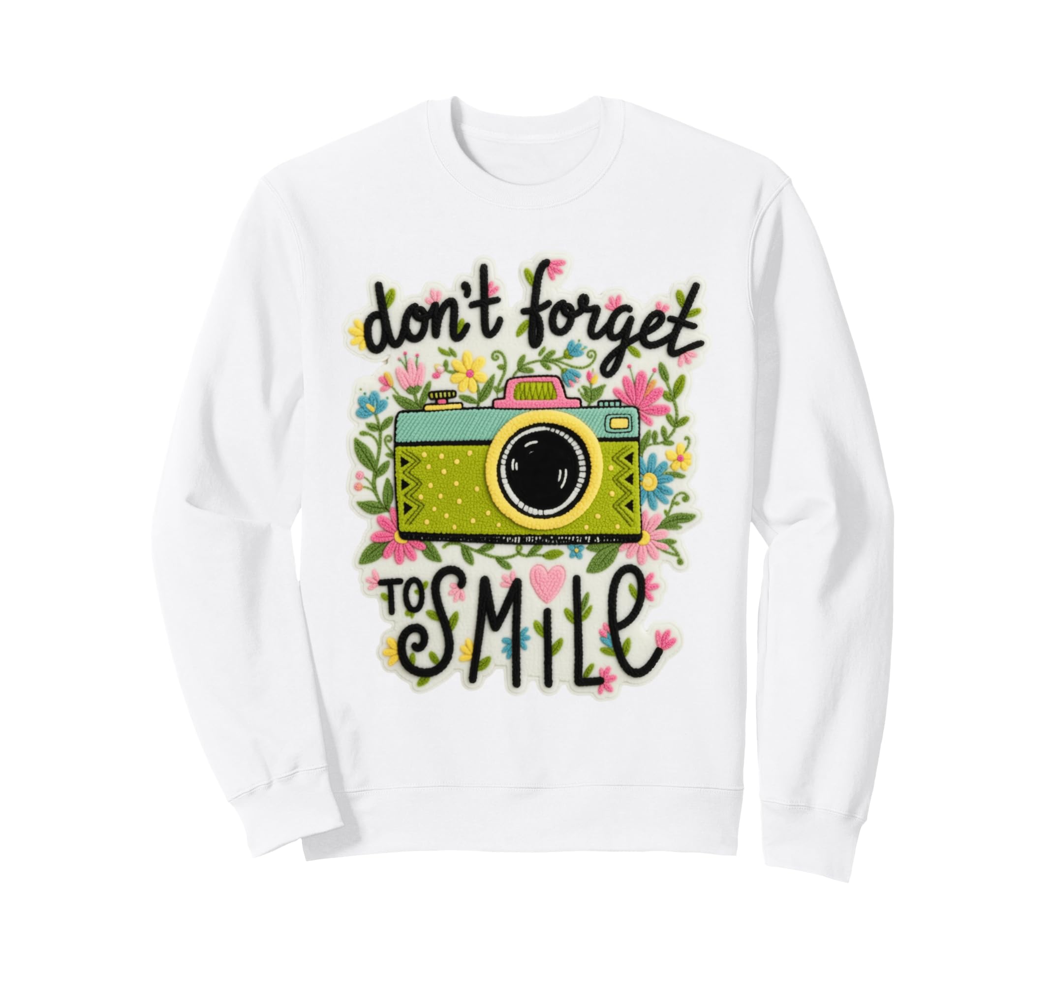Camera Flowers Remember To Sweatshirt - Fun Novelty Design for Adults - T-Shirt, Sweatshirt, Hoodie