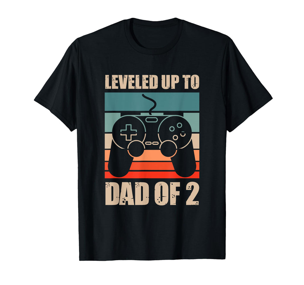 Leveled Up To Dad 2 Funny Gaming Dad T-Shirt - Streetwear Style Unisex - T-Shirt, Sweatshirt, Hoodie