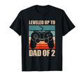 Leveled Up To Dad 2 Funny Gaming Dad T-Shirt - Streetwear Style Unisex - T-Shirt, Sweatshirt, Hoodie