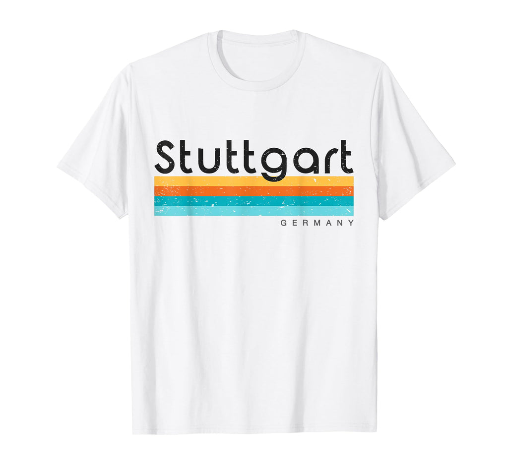 Stuttgart Germany T-Shirt - Fun Novelty Design Unisex - T-Shirt, Sweatshirt, Hoodie