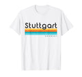 Stuttgart Germany T-Shirt - Fun Novelty Design Unisex - T-Shirt, Sweatshirt, Hoodie