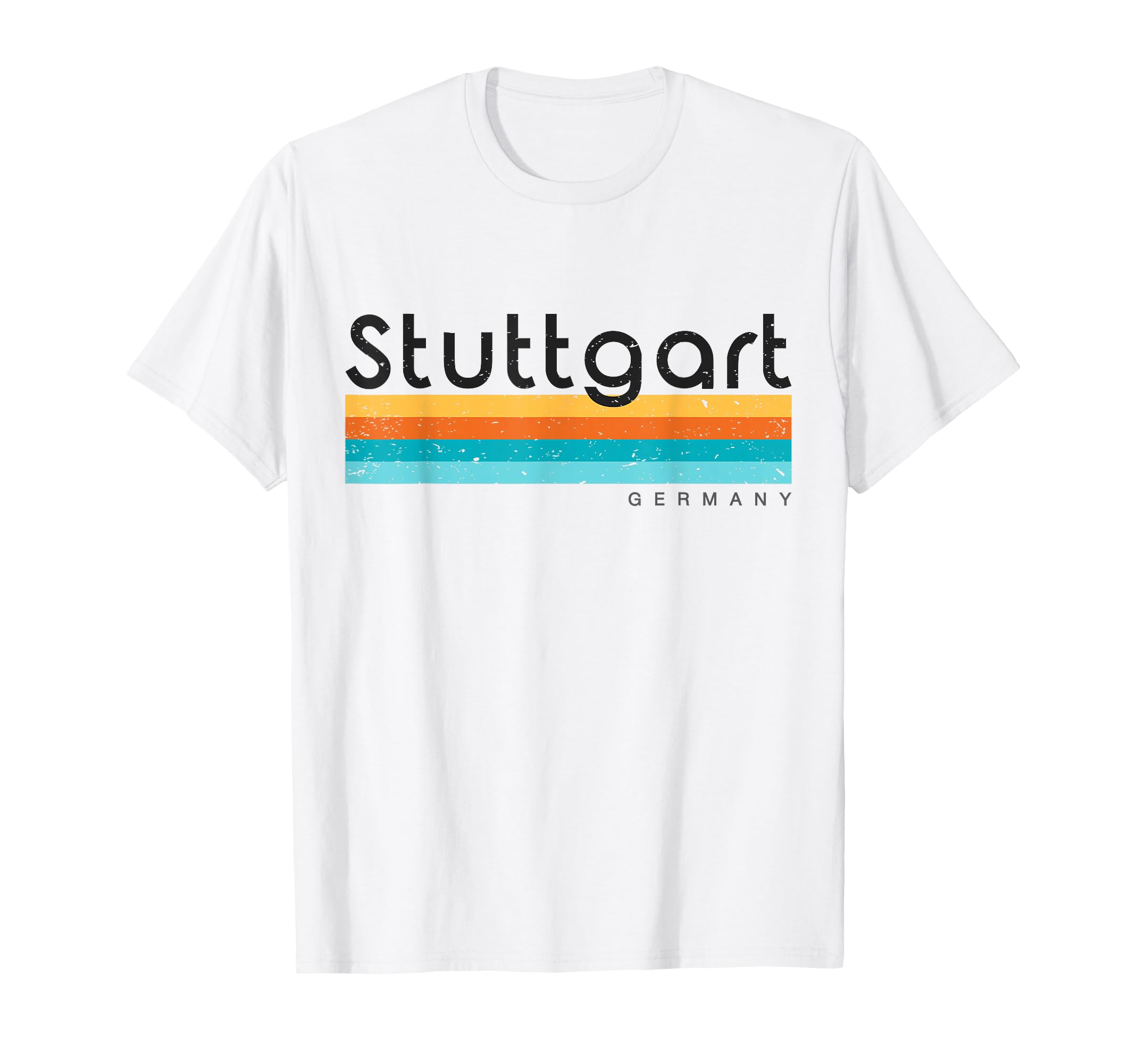 Stuttgart Germany T-Shirt - Fun Novelty Design Unisex - T-Shirt, Sweatshirt, Hoodie