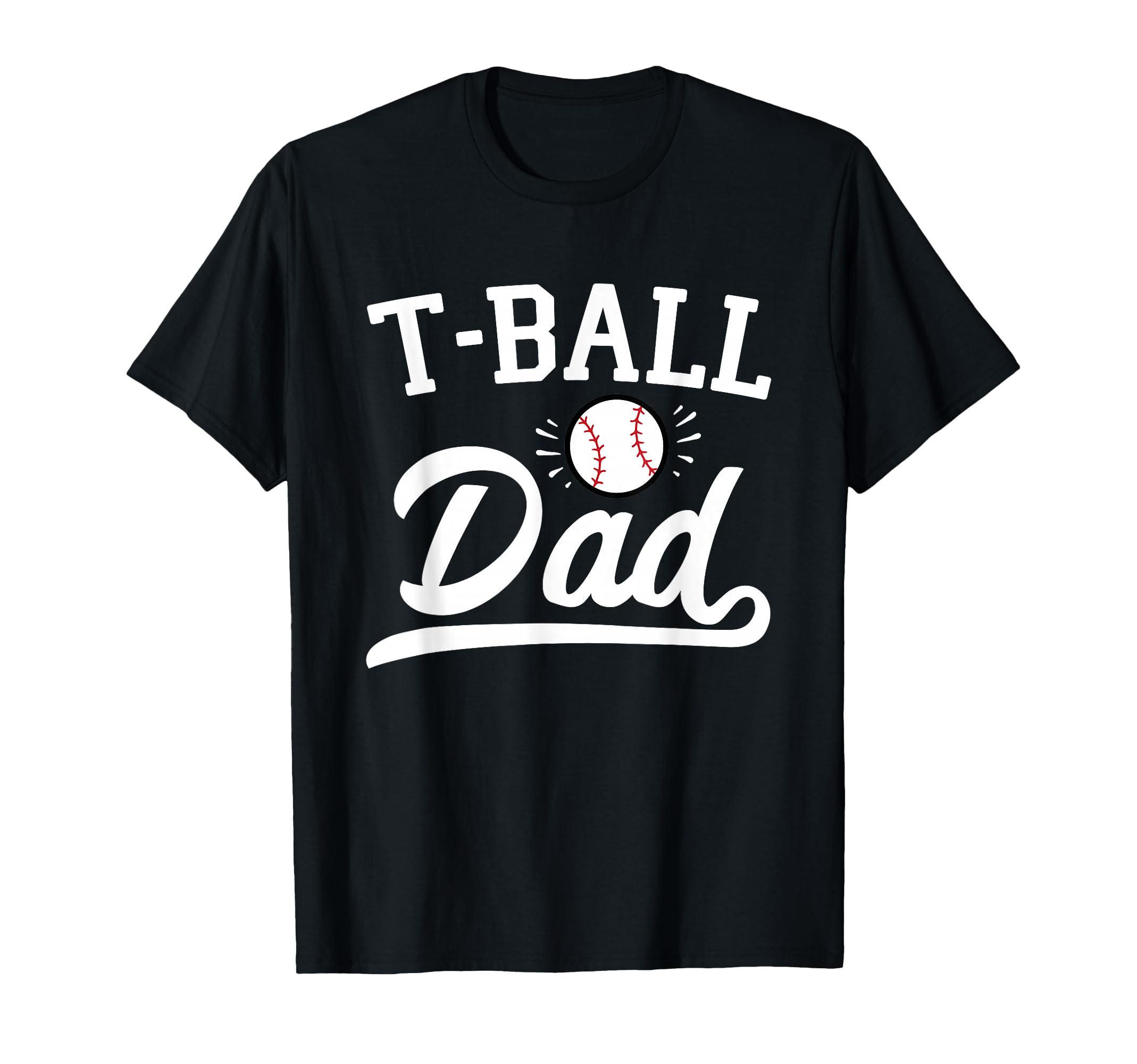T Ball Dad Tball Parent Player Support T-Shirt - Trendy Graphic Men Women - T-Shirt, Sweatshirt, Hoodie