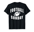 Football Sunday Dad Game Day Football T-Shirt - Novelty Apparel Men Women - T-Shirt, Sweatshirt, Hoodie