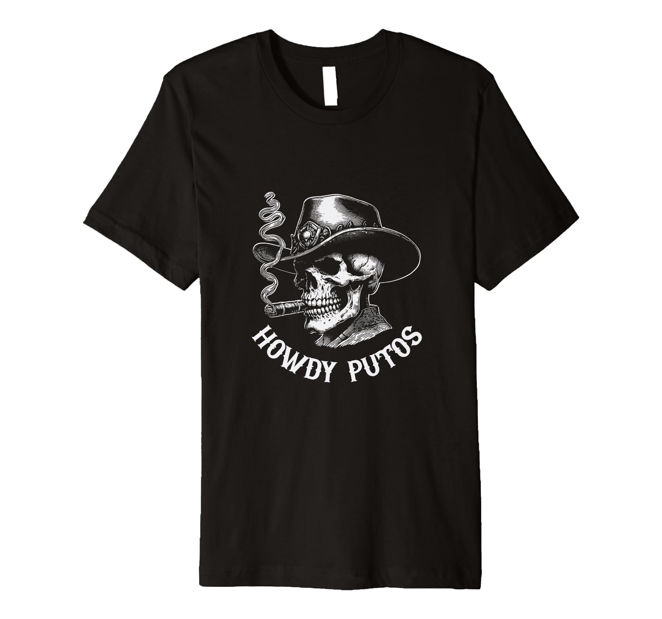 Howdy Putos Skull Cowboy Western T-Shirt - Novelty Apparel Men Women - T-Shirt, Sweatshirt, Hoodie