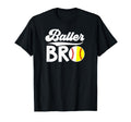Baller Bro Baseball Softball Brother T-Shirt - Graphic Print Men Women - T-Shirt, Sweatshirt, Hoodie