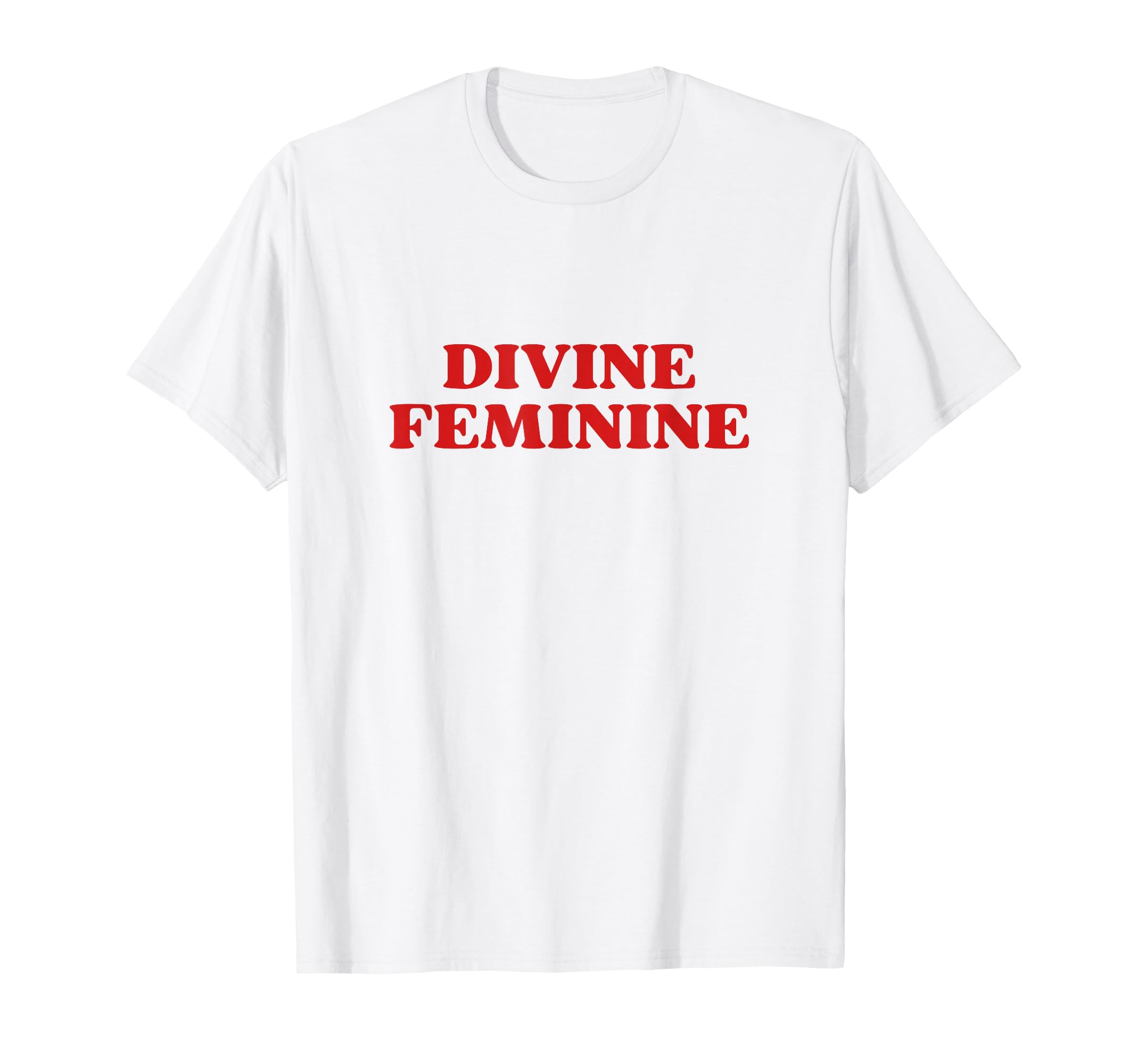 Divine Feminine Y2K Aesthetic Trendy T-Shirt - Trendy Graphic Unisex - T-Shirt, Sweatshirt, Hoodie