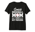 Baseball Senior Mom 2026 Baseball Senior T-Shirt - Streetwear Style Unisex - T-Shirt, Sweatshirt, Hoodie