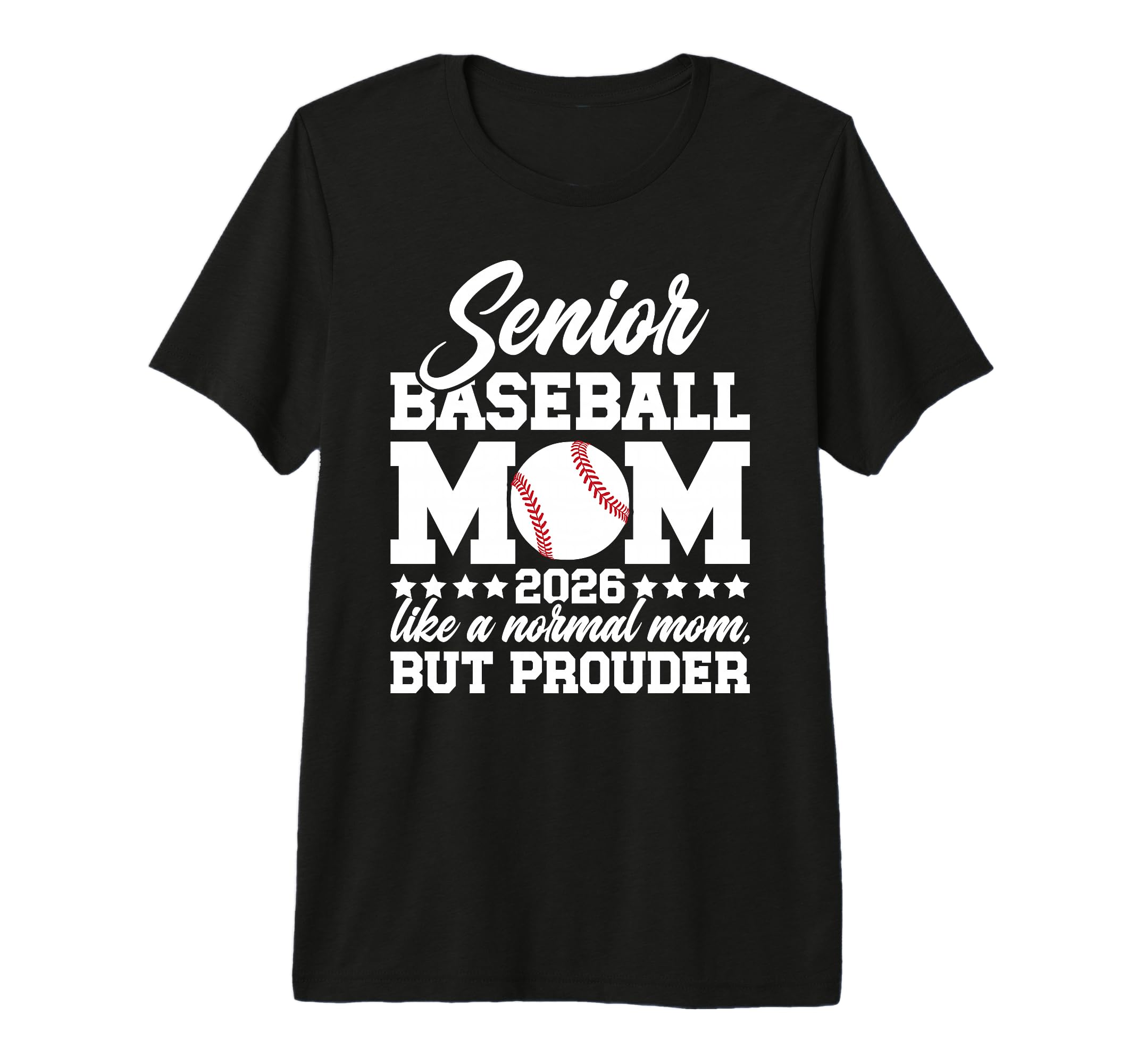 Baseball Senior Mom 2026 Baseball Senior T-Shirt - Streetwear Style Unisex - T-Shirt, Sweatshirt, Hoodie