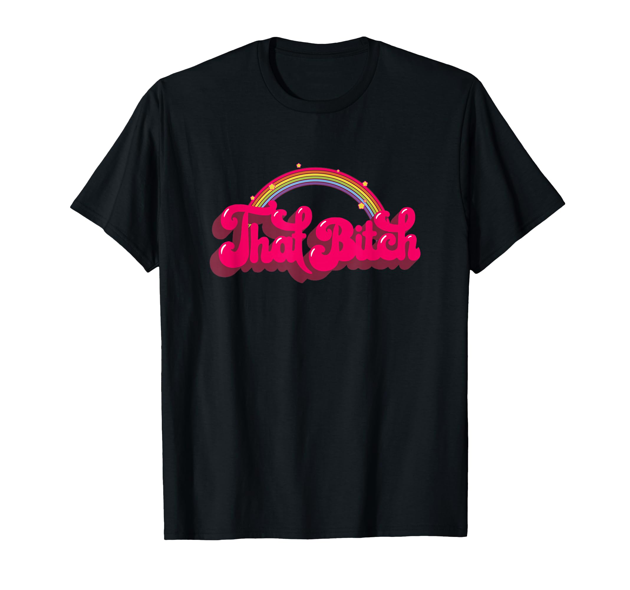 That Bitch 60S 70S 70S 90S Grunge T-Shirt - Fun Novelty Design Unisex - T-Shirt, Sweatshirt, Hoodie