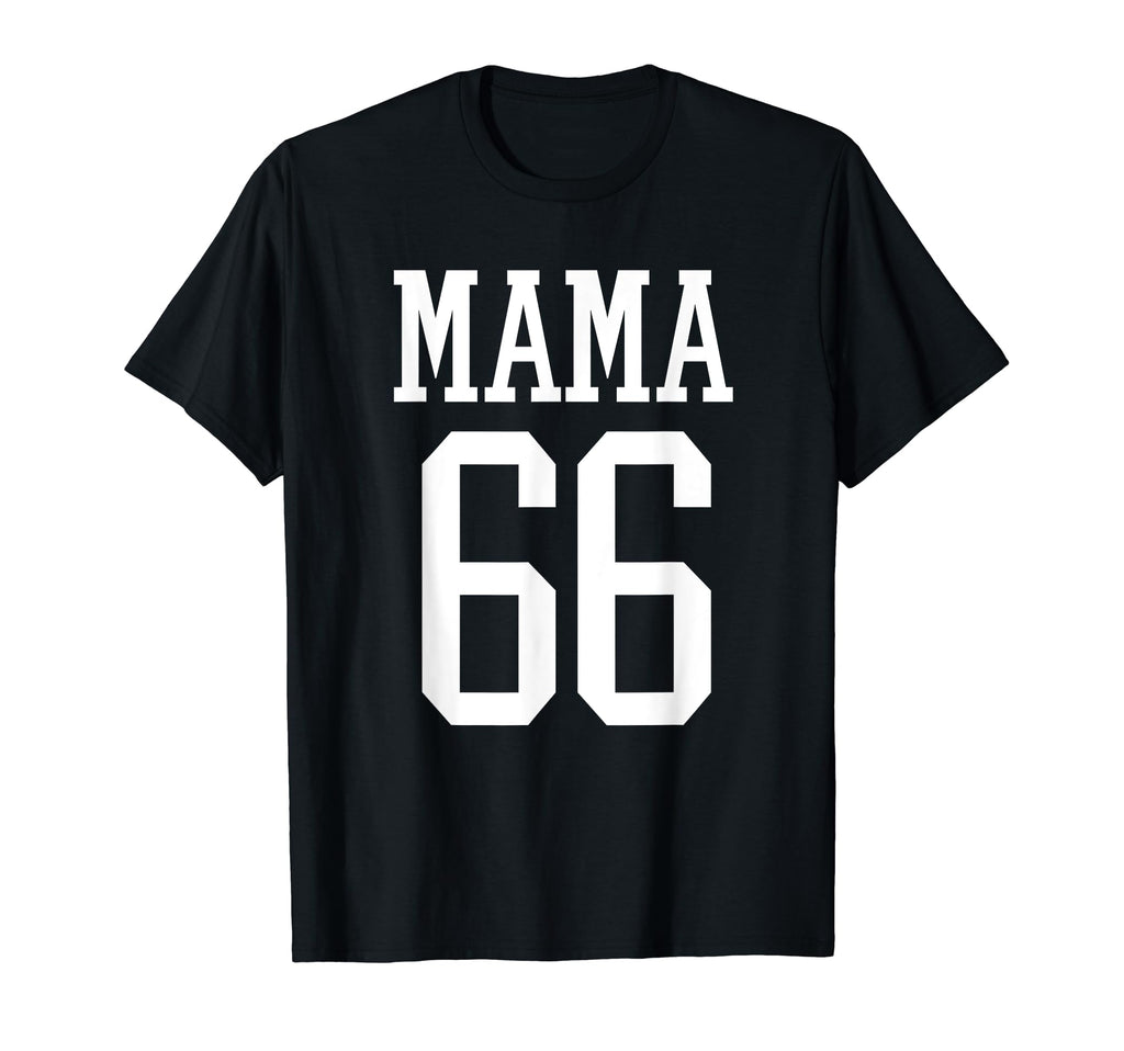 Number 66 Mama Biggest Fan Spirit Wear T-Shirt - Streetwear Style Unisex - T-Shirt, Sweatshirt, Hoodie