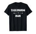 Taekwondo Mom Martial Art Stylish T-Shirt - Novelty Apparel for Adults - T-Shirt, Sweatshirt, Hoodie