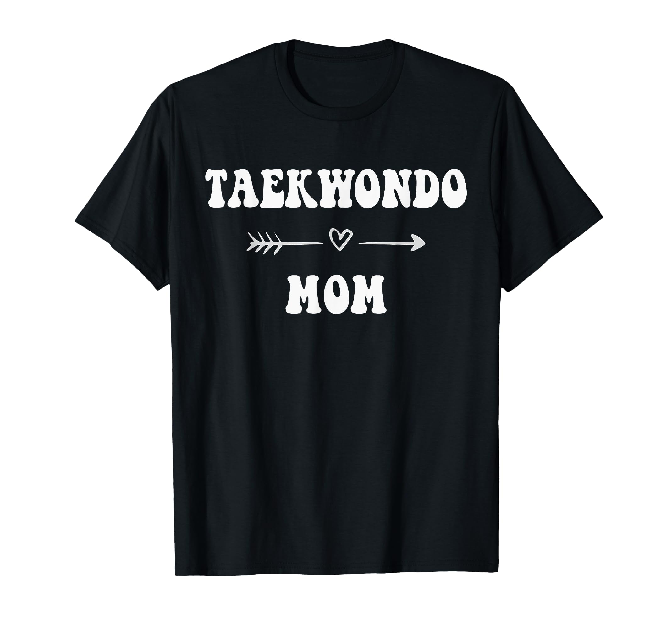 Taekwondo Mom Martial Art Stylish T-Shirt - Novelty Apparel for Adults - T-Shirt, Sweatshirt, Hoodie