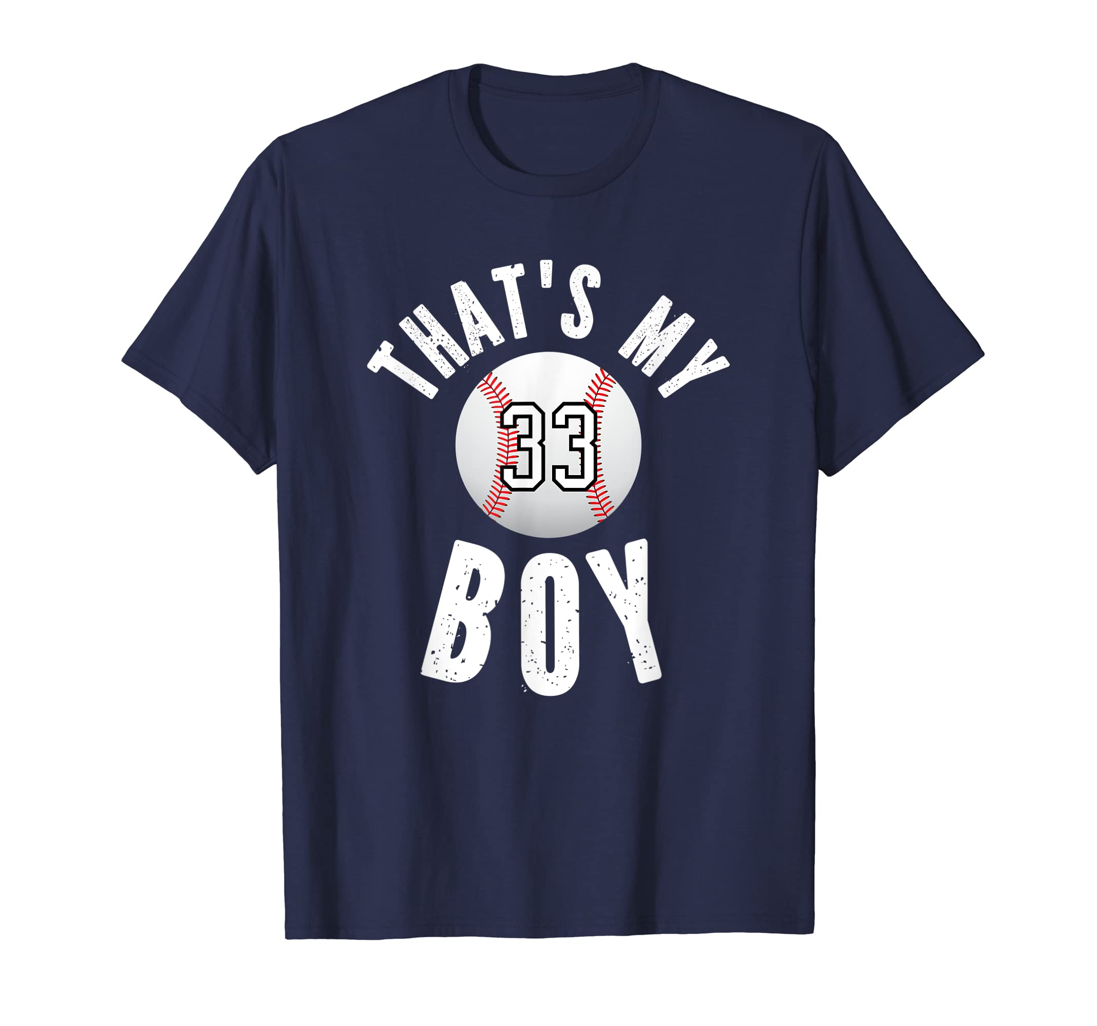 Thats My Baseball Jersey Number 33 T-Shirt - Custom Art Print for Adults - T-Shirt, Sweatshirt, Hoodie