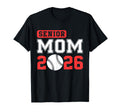 Senior Baseball Mom 2026 Team Class 2026 T-Shirt - Trendy Graphic Unisex - T-Shirt, Sweatshirt, Hoodie