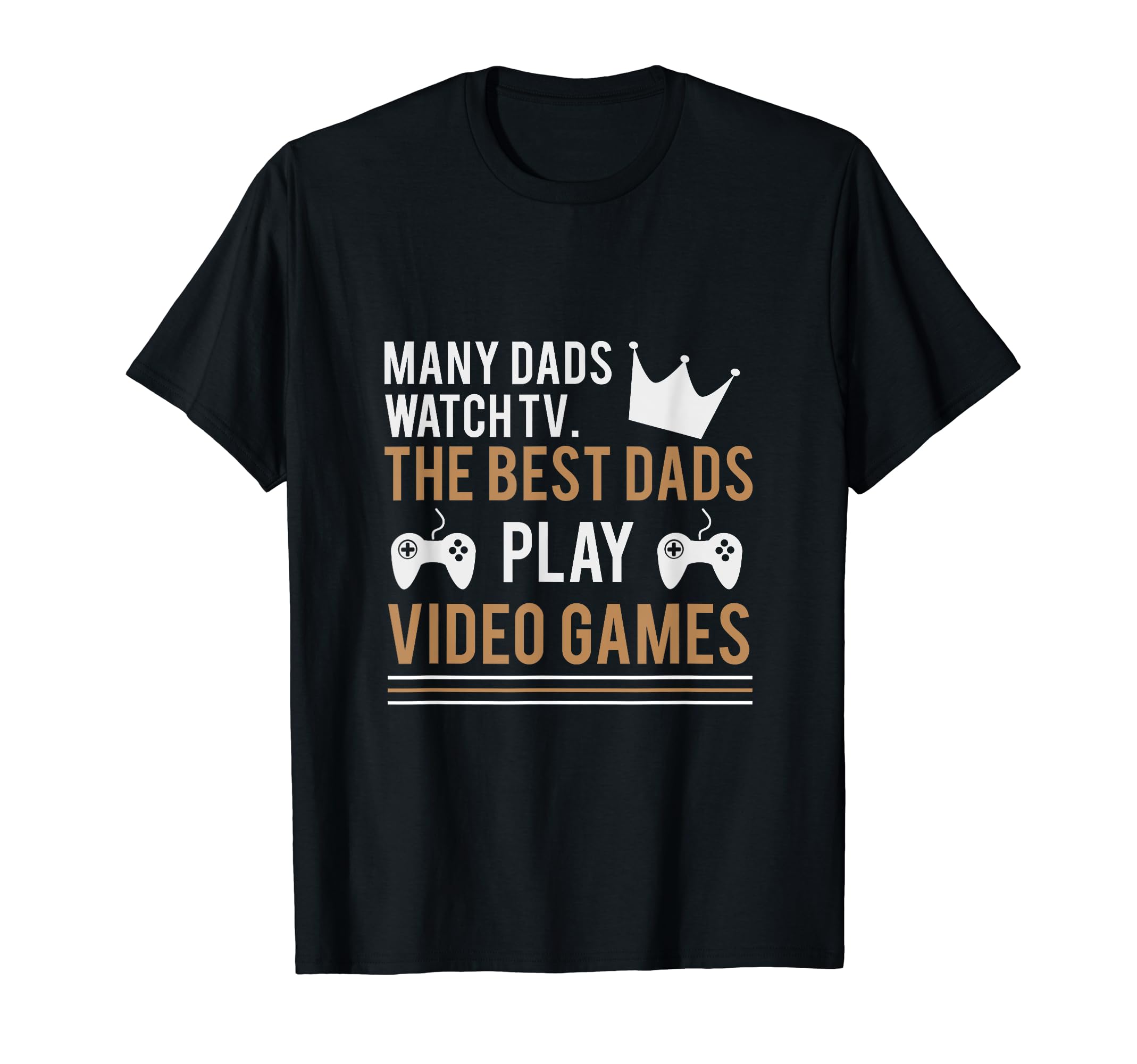 Gamer Dad Best Dads Play Video T-Shirt - Aesthetic Graphic for Adults - T-Shirt, Sweatshirt, Hoodie