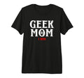 Geek Mom I Win Funny Gamer Gear Mothers T-Shirt - Custom Art Print Unisex - T-Shirt, Sweatshirt, Hoodie