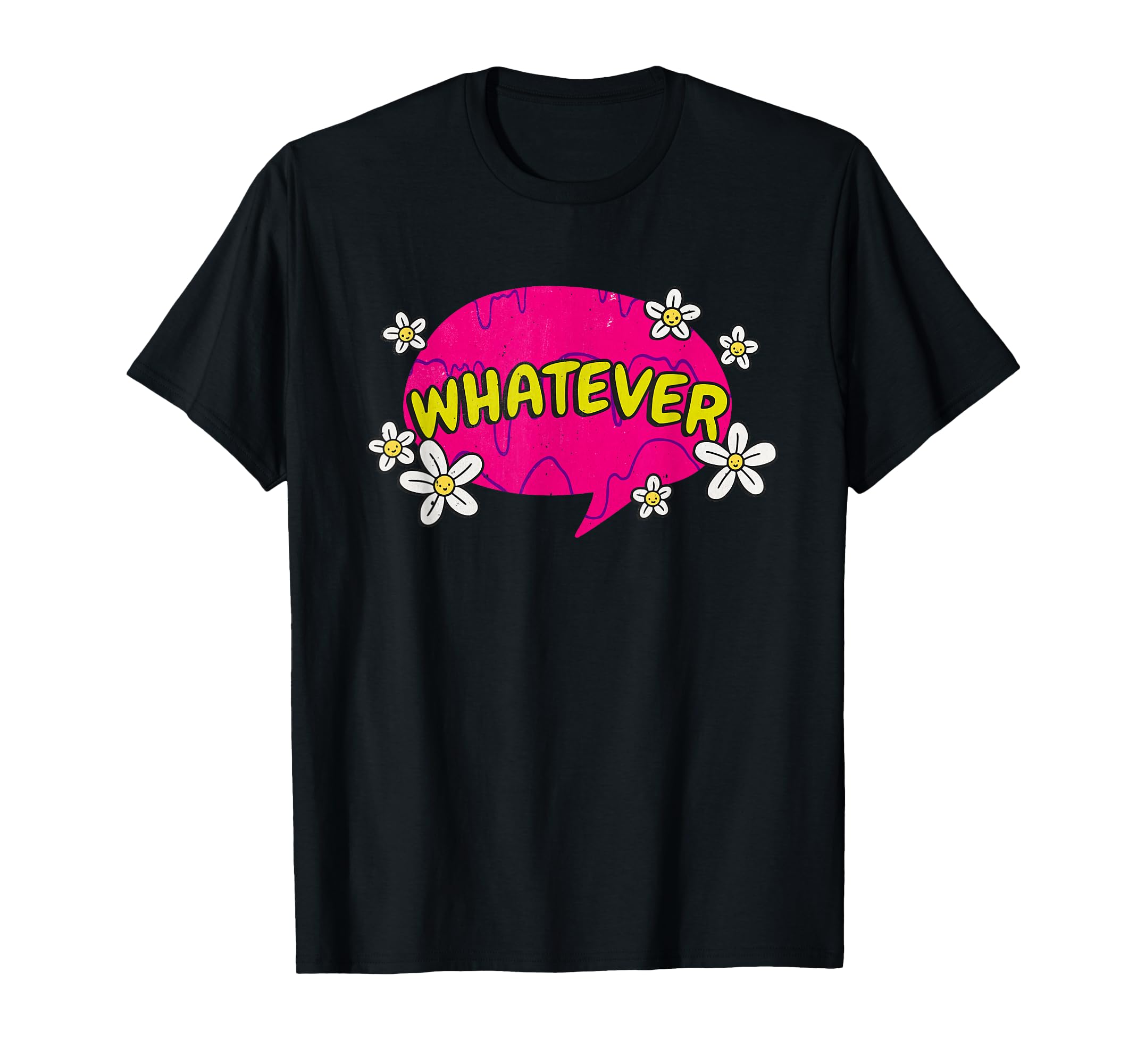 Whatever 2000S 90S Aesthetic Daisy T-Shirt - Aesthetic Graphic Unisex - T-Shirt, Sweatshirt, Hoodie