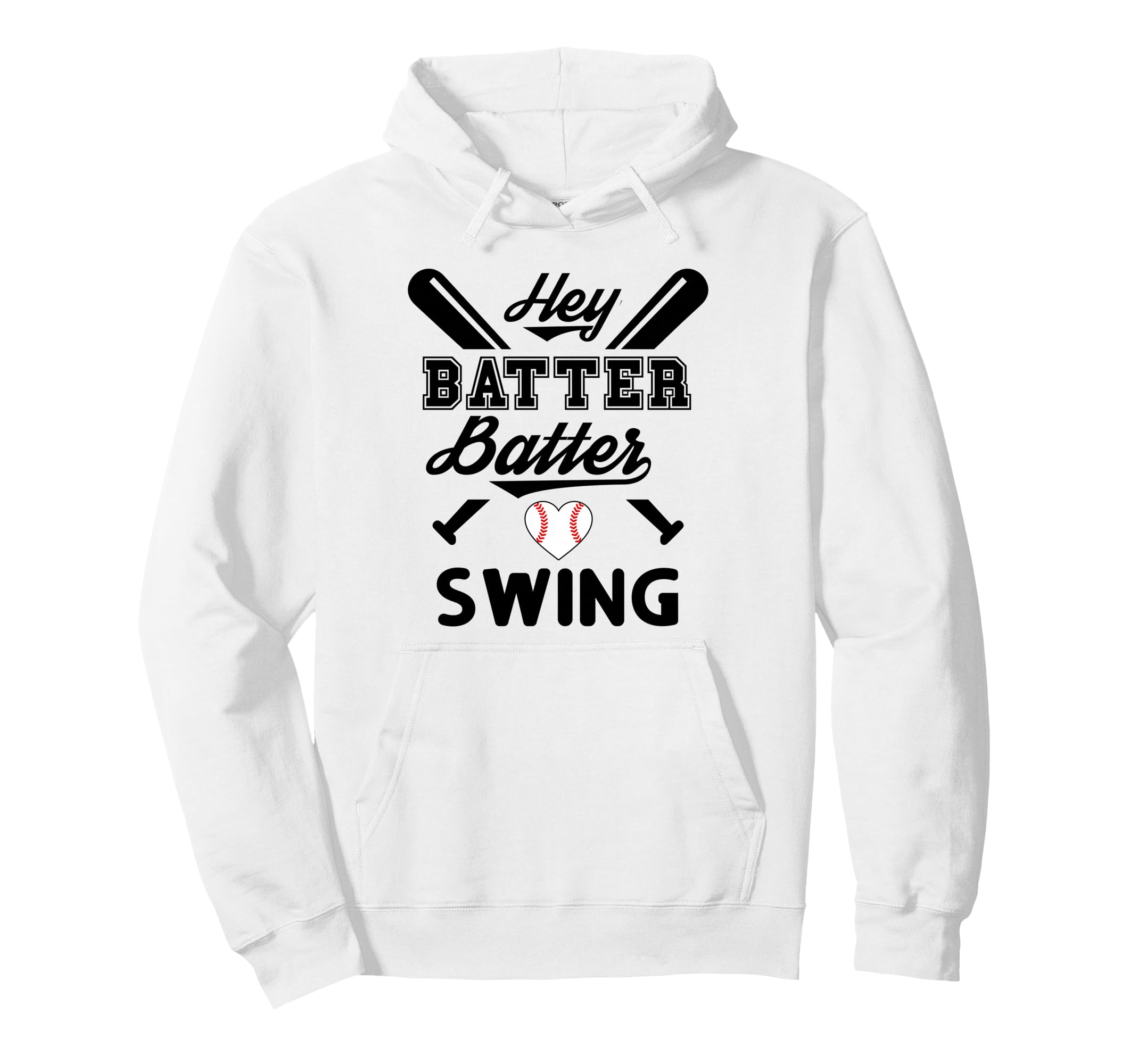 Funny Baseball Batter Batter Swing Hey Hoodie - Novelty Apparel Unisex - T-Shirt, Sweatshirt, Hoodie